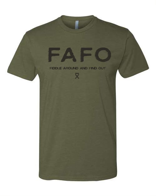FAFO Military Green T-Shirt – Gatlin Didier's Bar X Apparel