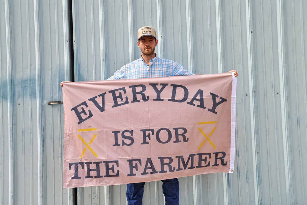 
                  
                    EVERYDAY IS FOR THE FARMER FLAG
                  
                